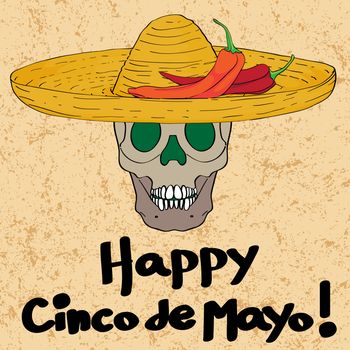 Cinco de mayo hand drawn cartoon illustration of a greeting card with a funny skull with sombrero hat and peppers oven a grungy background