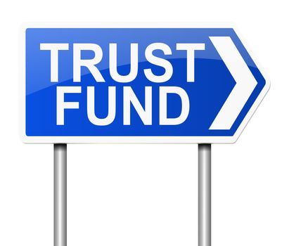 Illustration depicting a sign with a trust fund concept.