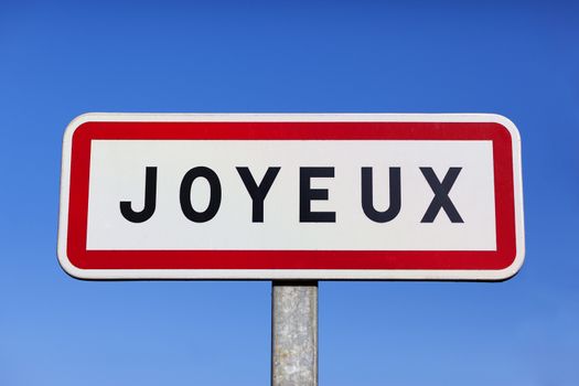 Little village called Joyeux in France