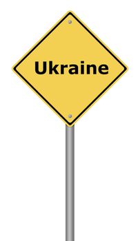 Yellow warning sign with the text Ukraine.