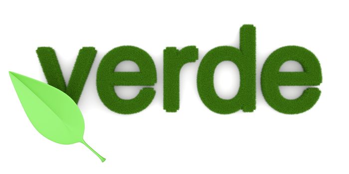 The word "Verde" ("Green" in spanish). Symbol for ecology. 3d illustration.