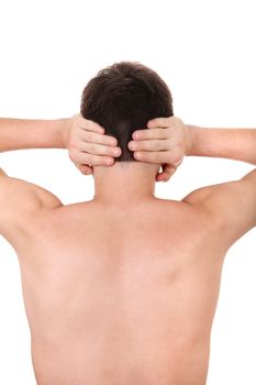 Rear view of the Young Man without Shirt plug the Ears Isolated on the White