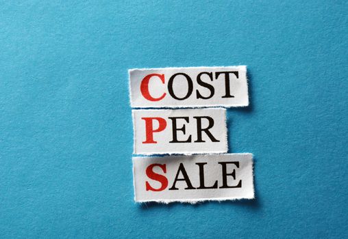 CPS cost per sale, words on cut paper hard light