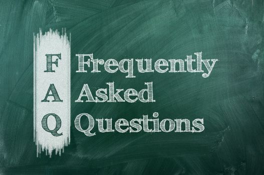 frequently asked question ( FAQ ) concept for website service on chalkboard 