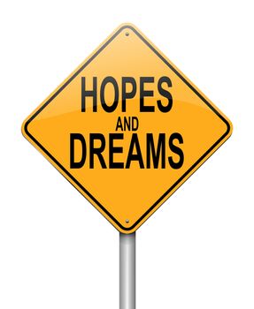 Illustration depicting a sign with a hopes and dreams concept.