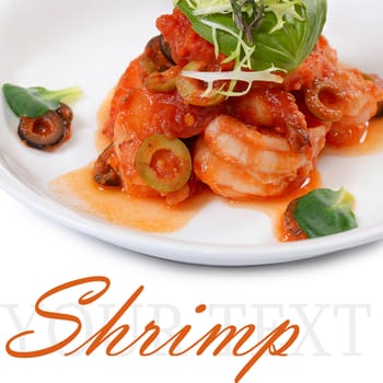 The shrimps in tomato sauce with olives