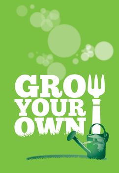 An illustration of a garden poster on a portrait format with the text Grow Your Own. A green garden watering can is set to the front of the image.