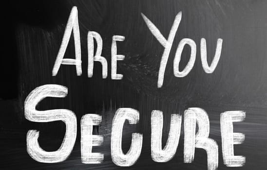 are you secure concept