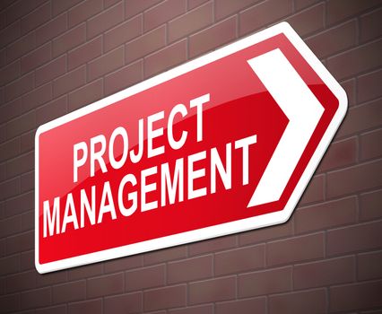 Illustration depicting a sign with a project management concept.