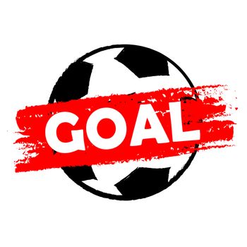 goal over soccer ball - drawn banner, football sport concept
