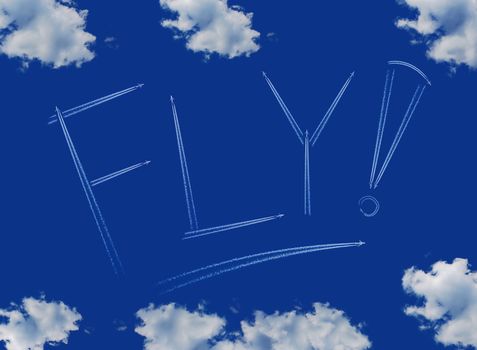 Fly inscription on a blue sky, line of aircraft