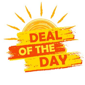 summer deal of the day banner - text in yellow and orange drawn label with sun symbol, business seasonal shopping concept