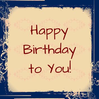 Digital computer graphic - postcard Happy Birthday to You in a old style.