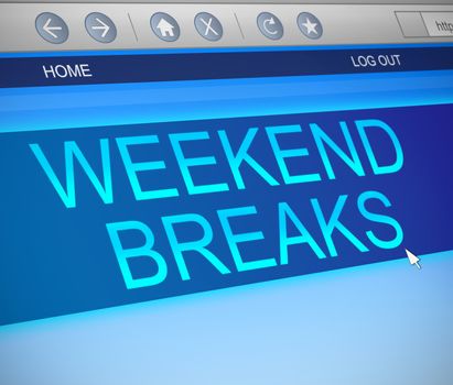Illustration depicting a computer screen capture with a weekend breaks concept.