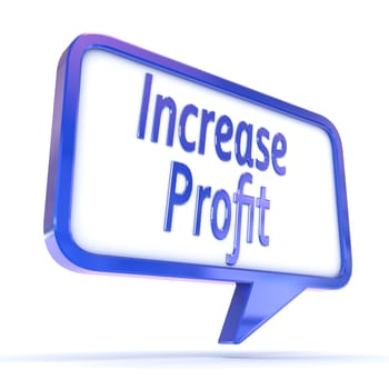 A Colourful 3d Rendered Concept Illustration showing "Increase Profit" in a Speech Bubble