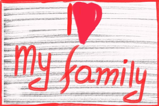 i love my family