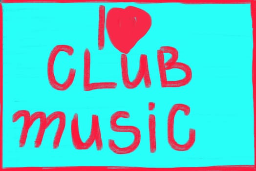 i love club music