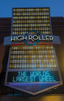 LAS VEGAS - MARCH 15 : The entrance sign to the High Roller at the center of the Las Vegas Strip on March 15 2014 , The High Roller is the world's largest observation wheel