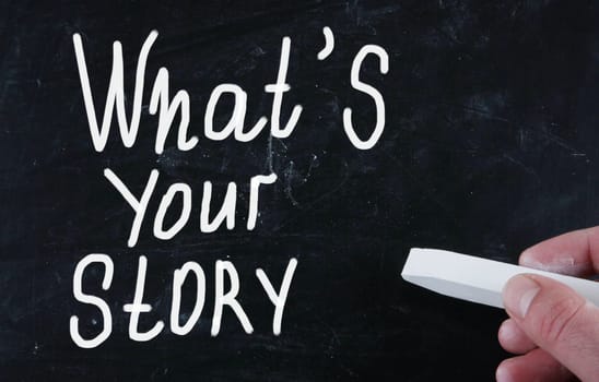 what's your story?