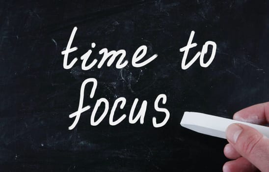 time to focus