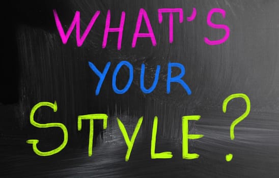 what's your style?