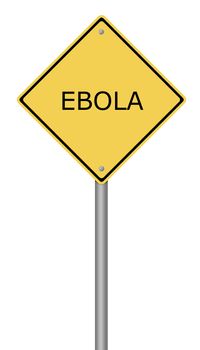 Yellow warning sign with the text EBOLA on white background.