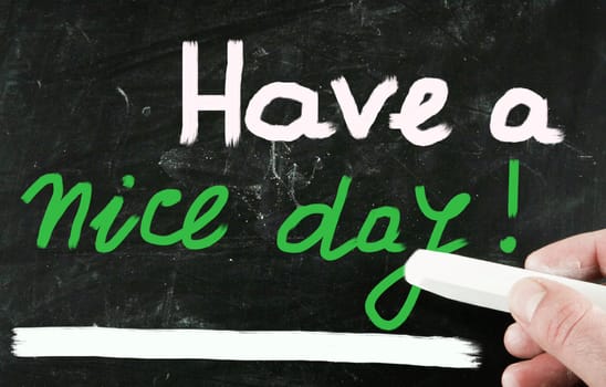 have a nice day!