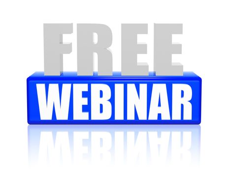 free webinar - text in 3d blue and white letters and block, internet learning concept words