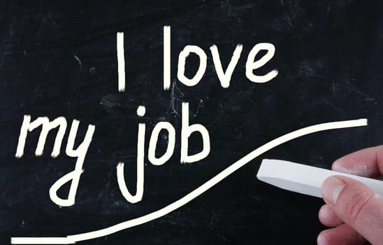 i love my job concept