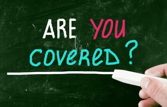 are you covered?