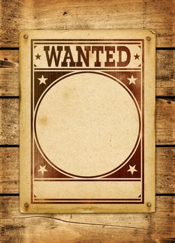 Wanted poster on a old wood board panel