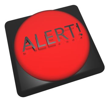 Word "Alert!" over red button, 3d render