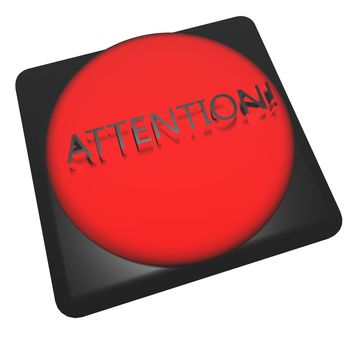 Word "Attention" over red button, 3d render