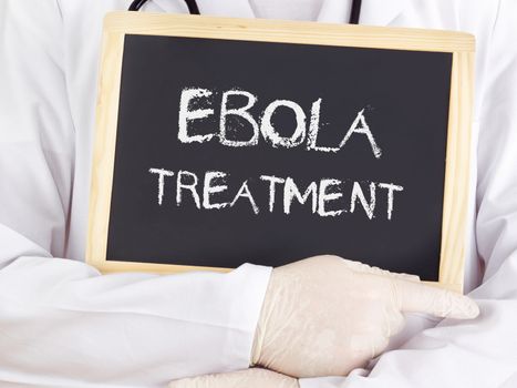 Doctor shows information: Ebola treatment