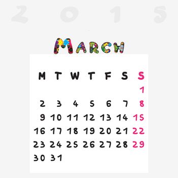 Calendar 2015, graphic illustration of March monthly calendar with original hand drawn text and colored capital letters for kids