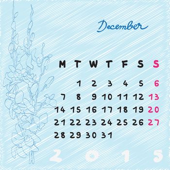 Calendar 2015, graphic illustration of December month calendar with original hand drawn text and orchid flower