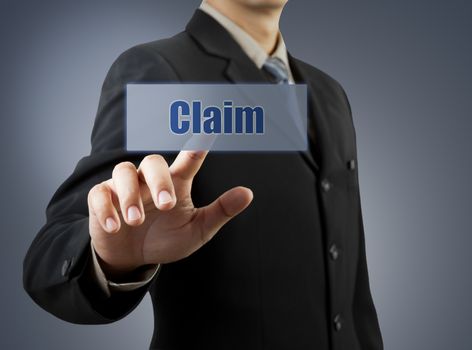 businessman hand pushing Claim button