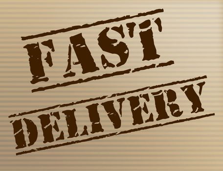 Fast Delivery Indicating High Speed And Package