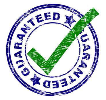 Guaranteed Stamp Indicating Ok Imprint And Verified