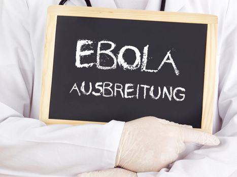 Doctor shows information: Ebola expansion in german