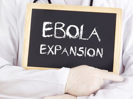 Doctor shows information: Ebola expansion
