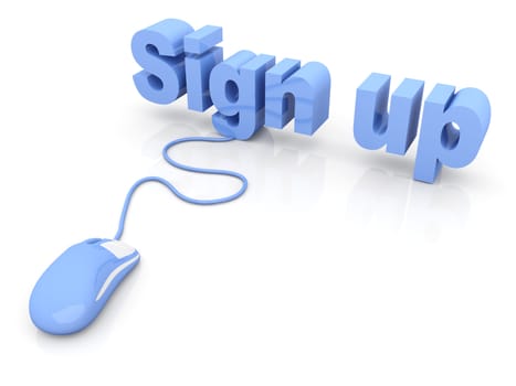 Sign up. 3D rendered Illustration. Isolated on white.