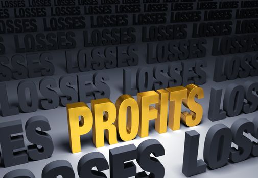 A shining, gold "Profits" stands out in a dark field of gray "LOSSES"
