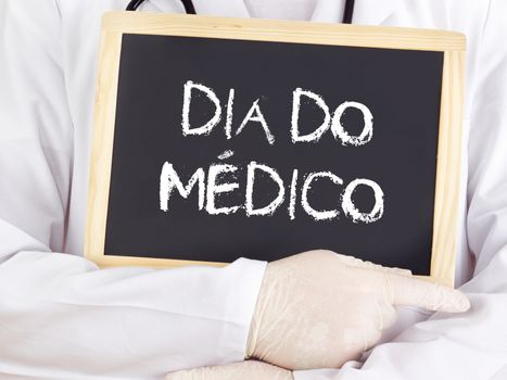 Doctor shows information: Doctors Day in portugues