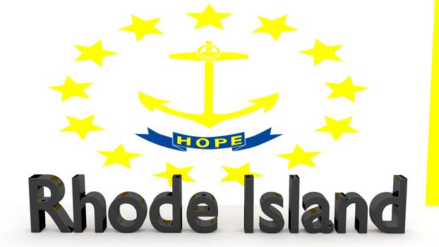 Writing with the name of the US state Rhode Island made of dark metal  in front of state flag