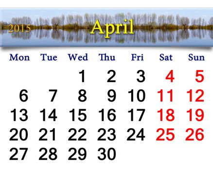 calendar for April of 2015 year on the background of spring flood