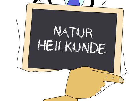 Illustration: Doctor shows information: naturopathy in german