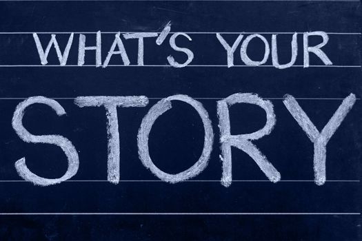 what���s your story question written on blackboard