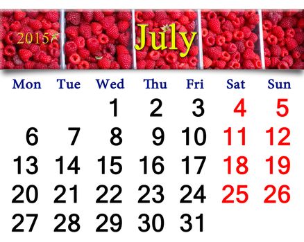 calendar for July of 2015 year on the background of ripe redraspberry