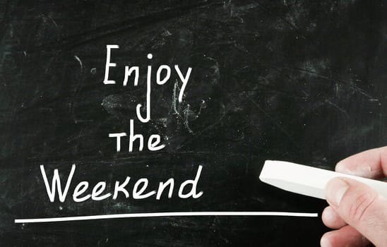 enjoy the weekend